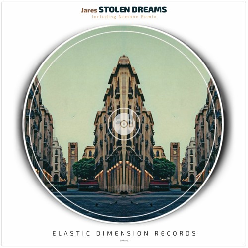 Jares - Stolen Dreams (Original Mix)