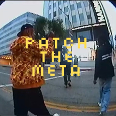 Delivery Boys - Patch The Meta