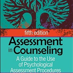 READ EPUB 📙 Assessment in Counseling: A Guide to the Use of Psychological Assessment