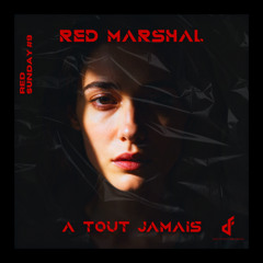 Red Marshal - À Tout Jamais (Free DL)