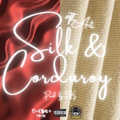 Silk & Corduroy (Prod. By PK)