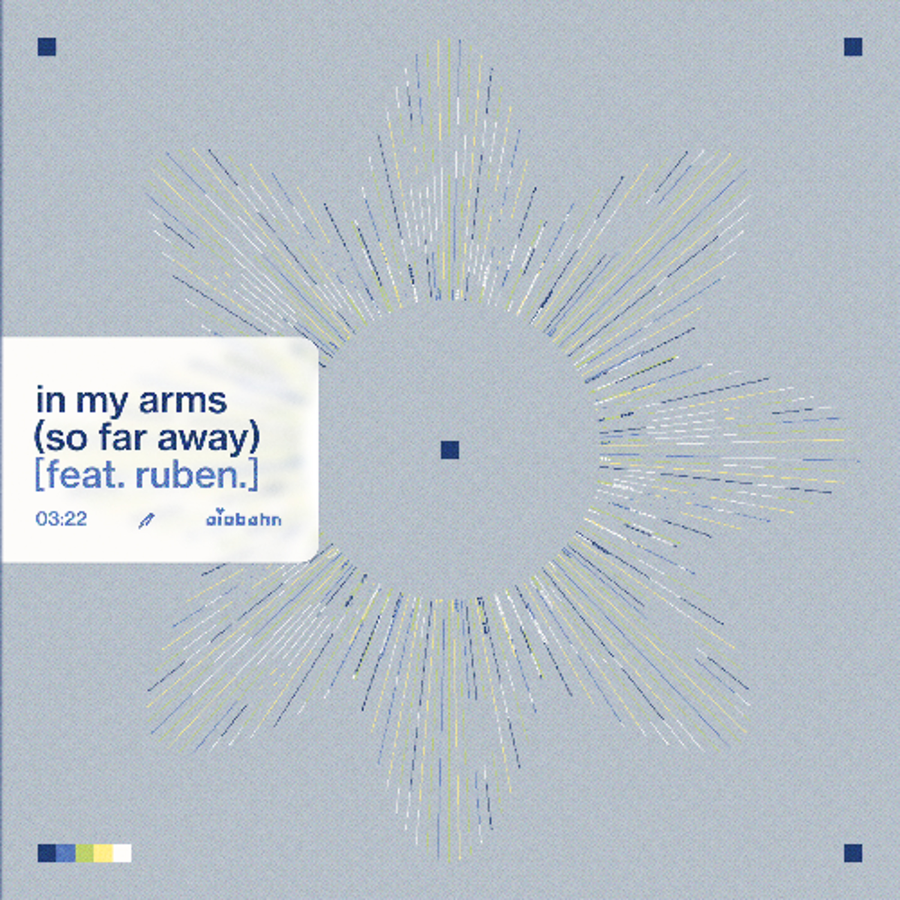 Aiobahn - in my arms (so far away) (feat. ruben.) episode artwork