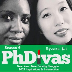 S6E1 | New Year, New Faculty Struggles: 2021 Inspirations & Insurrection