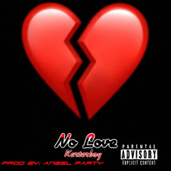 No Love