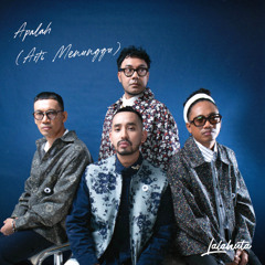 Apalah (Arti Menunggu)