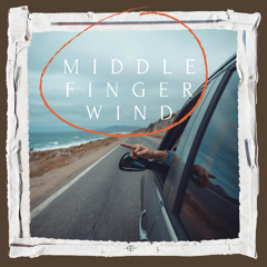 Middle Finger Wind