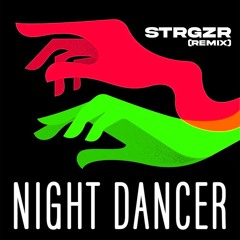 imase - night dancer (strgzr remix)
