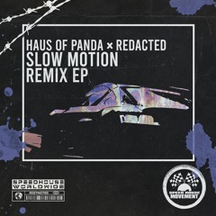 Slow Motion (ASH HALO Remix)