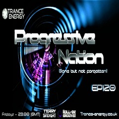 Progressive Nation EP120 🕉 February 2021 (2hr mix)