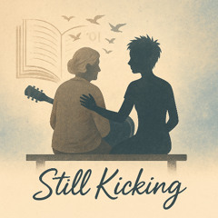 Still Kicking