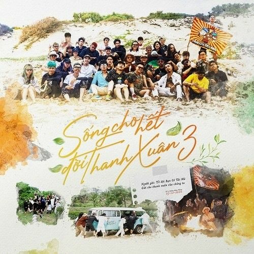 Sống Cho Hết Đời Thanh Xuân 3 (Phần Cuối)