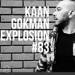 Kaan Gökman  Explosion # 83(Palstation radio live)