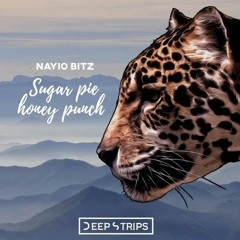 Nayio Bitz - Sugar Pie Honey Punch  (Nu Gianni Remix)| ★OUT NOW★