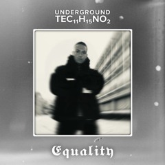 Underground techno | Made in Germany – Equality