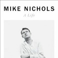 Download PDF of Mike Nichols A Life free online