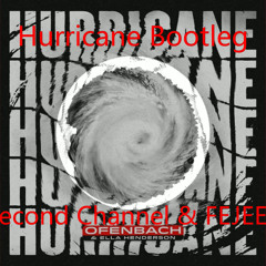 Ofenbach & Ella Henderson - Hurricane (Second Channel & FEJEES Bootleg)