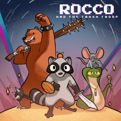 Rocco and the Trash Troop