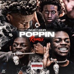 Poppin (Remix) [feat. Quin NFN]