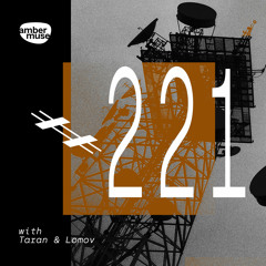 Amber Muse Radio Show #221 with Taran & Lomov // 19 Feb 2021