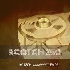 ROTSCH - SCOTCH 250 inspired by FMN "RAVE" (DEMO)