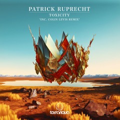 01. Patrick Ruprecht - Toxicity (Origina Mix)