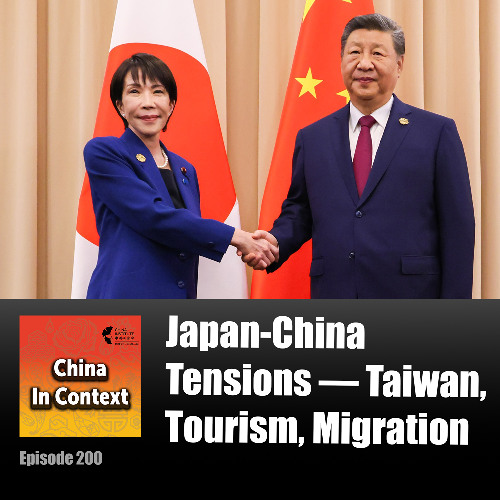 Ep200: Japan-China Tensions — Taiwan, Tourism, Migration