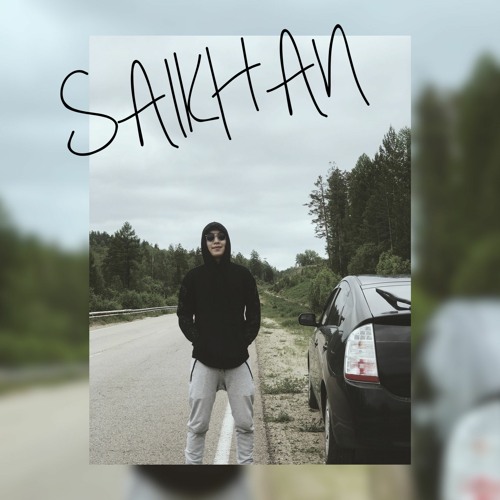 SAIKHAN - bae bae