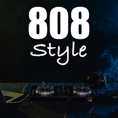 808 Style
