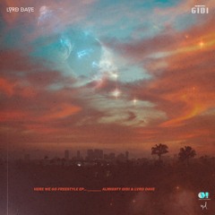 Fantasy -  Almighty Gidi & Lvrd Dave