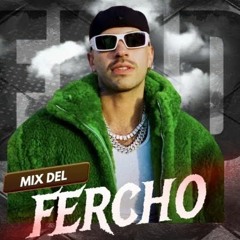 Mix Del Fercho The Best Of Feid DjMaury ElMezclu