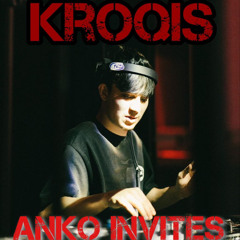 AnKo INVITES KROQIS
