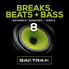 Baktrax - Breaks, Beats & Bass Mix 08 - November 2025