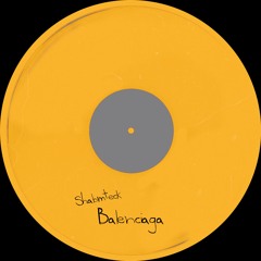 ShalomTeck - Balenciaga (FREE DL)