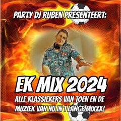 Party DJ Ruben presenteert: EK MIX 2024 [gratis download]