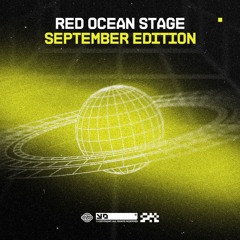 Red Ocean Stage: September '24 Edition