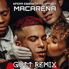 sfera ebbasta - macarena [gutt vip edit]