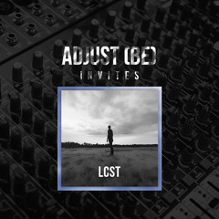 Adjust (BE) Invites #020 | LCST |
