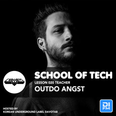 School Of Tech Lesson.20 Outdo Angst