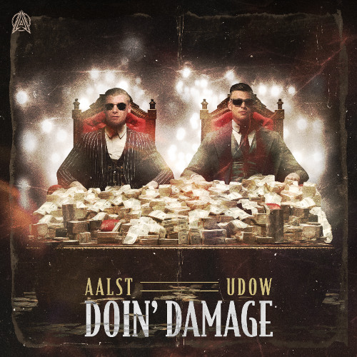Aalst & UDOW - Doin' Damage