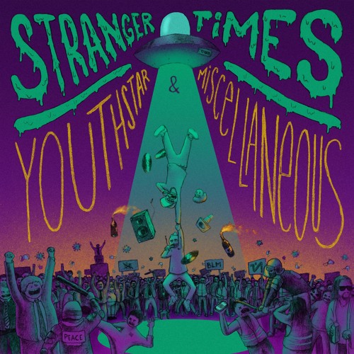 Youthstar & Miscellaneous - Stranger Times (EP)
