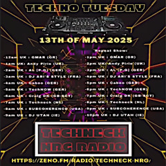 Techno Tuesday - Techneck NRG Radio 13.05.25