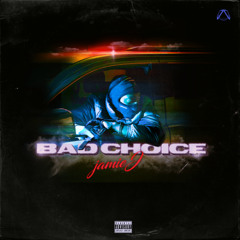 BAD CHOICE (ft Cassyb, 3STYLEGOD, Giovane Six, Dj Mile$, M&M Beats) FULL RADIO
