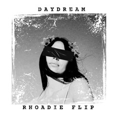 Lily Meola - Daydream (Rhoadie Flip) [FREE DOWNLOAD]