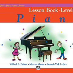free EPUB 📍 Alfred's Basic Piano Library Lesson Book, Bk 1A (Alfred's Basic Piano Li