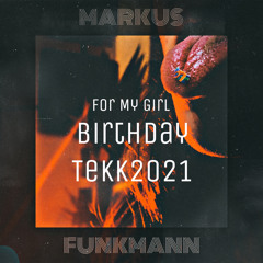 BirthdayTekk21 by Markus Funkmann (TribecoreTekk)