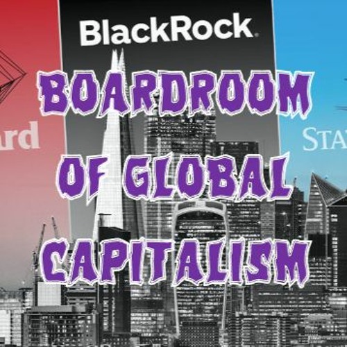40. The Boardroom of Global Capitalism