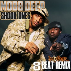 Mobb Deep - Shook Ones pt.2  remix (8 beats)