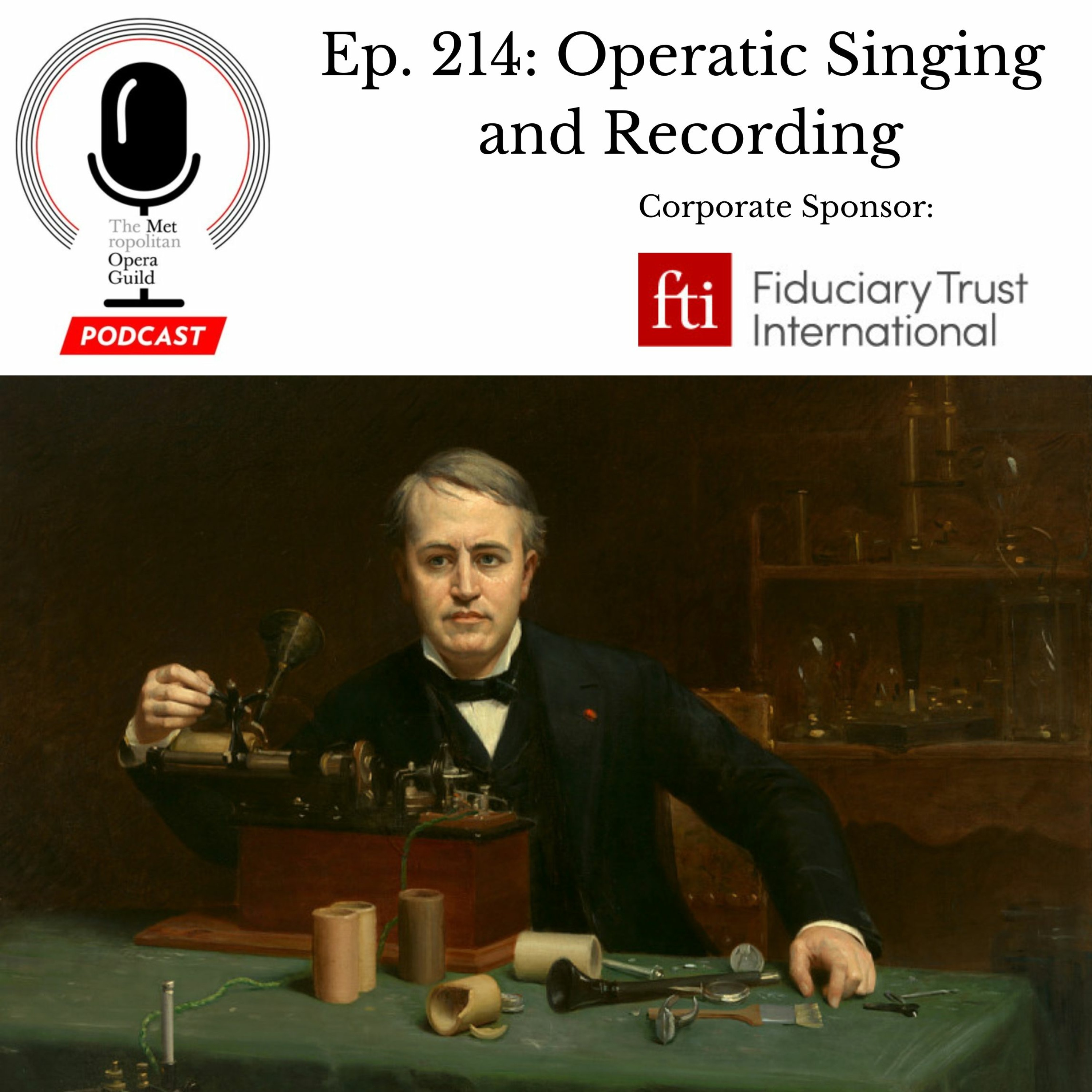 Ep. 214: Operatic Singing And Recording