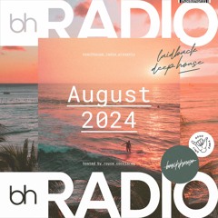 Beachhouse Radio - August 2024 - with Royce Cocciardi - Deep House Mix