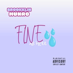 Brookklin Munro- Fine As Hell